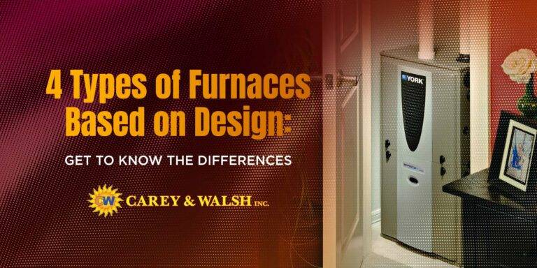 4 Types of Furnaces Based on Design: Get to Know the Differences