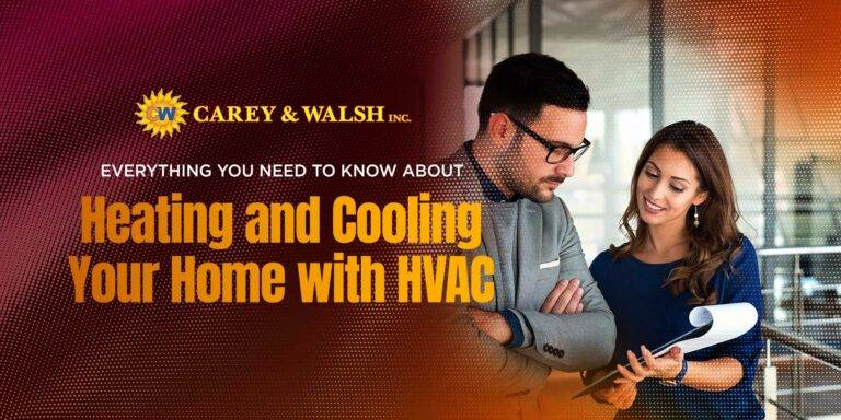 Everything You Need to Know About Heating and Cooling Your Home with HVAC